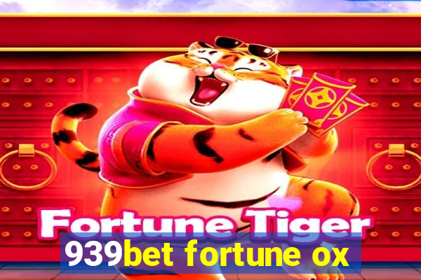 939bet fortune ox